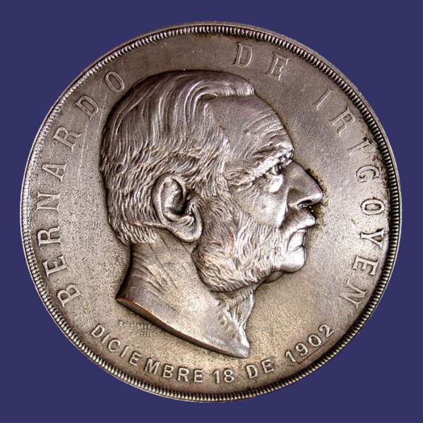 Bernardo de Irogoyen, 1902, Obverse
[b]Photo by John Birks[/b]

Obverse:  BENARDO DE IRIGOYEN
                DICIEMBRE 18 DE 1902 (December 18, 1902)

Reverse:  OMNIA PRO PATRIA (Everything for One's Country)
                LXXX ANIVERSARIO (80th Anniversary)

IRIGOYEN, Bernardo de (e-re-goy'-en), Argentine statesman, born in Buenos Ayres, 28 June, 1823. He studied law in the university of his native city, was graduated in 1843, and began to practise at the bar. In 1845 the dictator sent him to the city of Mendoza to assist the authorities in quelling a revolution, and afterward employed him in various public offices. On the downfall of the dictator in 1852, Irigoyen gave himself to his law practice, and attained eminence at the bar. When Avellaneda was elected president in 1874, he called Irigoyen to form part of his ministry, and appointed him secretary of foreign relations, in which capacity he contributed greatly to maintain friendly relations with foreign nations, especially with Chili. He also concluded several treaties of commerce with European nations, which greatly benefited his country, and fostered emigration, which has given a powerful impulse to the prosperity of the Argentine Republic. He held the same office during the administration of General Roca, and settled the Patagonia boundary question with Chili, which at one time had threatened to result in war, by the treaty of 1881. He also prepared the basis of an arrangement of the disputed boundary with Brazil. At the end of 1884 Irigoyen resigned his portfolio, as he had been proclaimed a candidate for the presidency by the Federal party and by part of the National autonomist party. He was defeated by the opposition candidate, Juarez Cehnan, and returned to his practice as a lawyer, but was soon elected senator to the Federal congress.
Keywords: sold