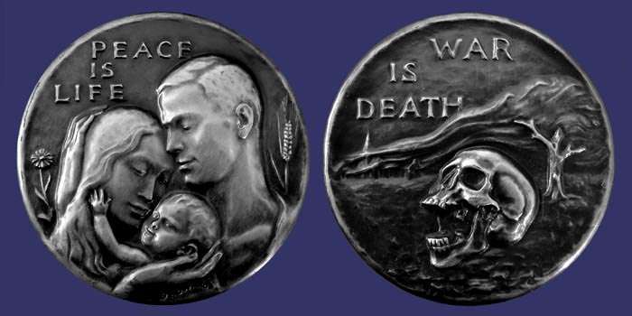 SOM#042, Cecil Howard, Peace is Life - War is Death, 1950
[b]From the collection of John Birks[/b]

[i]Number Issued:  842 Bronze[/i]
Keywords: SOM