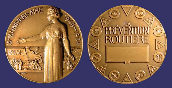 La Prvention Routiere, 15me Anniversaire, 1949-1964
[b]From the collection of John Birks[/b]

This medal celebrates the 15th anniversary of a program to imprve traffc flow and prevent accidents.
Keywords: art_deco_page