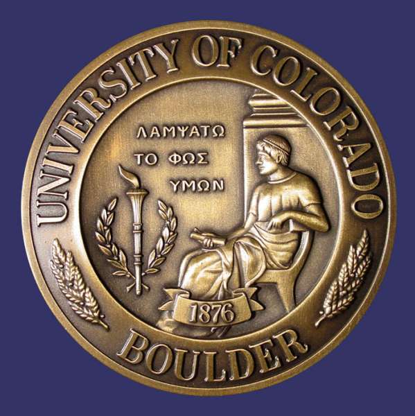 University of Colorado Medal, Awarded to John Birks for the Hazel Barnes Prize in 2000, Reverse
The University of Colorado's highest faculty award and is based on both teaching and research.

Inscription in edge reads:

HAZEL BARNES PRIZE  2000  PROFESSOR JOHN W BIRKS
