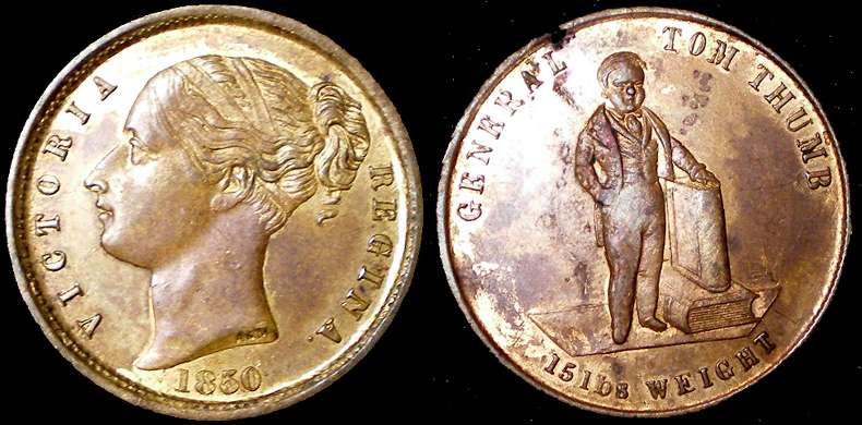 1850 General Tom Thumb Gold Gilt by Messer Allen & Moore
 Victoria Regina on one side and General Tom Thumb  4 gms 22mm gold gilt bronze 

BHM #2231 Rarity "R" RARE in bronze for the year 1846, none listed in gilt gold for 1850. Under magnification it is obvious that the 50 part of the  date 1850 has been overstamped on the original dies before minting. Another 1850 stamp can be see upper right shifted from the date as seen in this photo.
[IMG]http://i96.photobucket.com/albums/l168/daboz_photos/1850Tom.jpg[/IMG]


