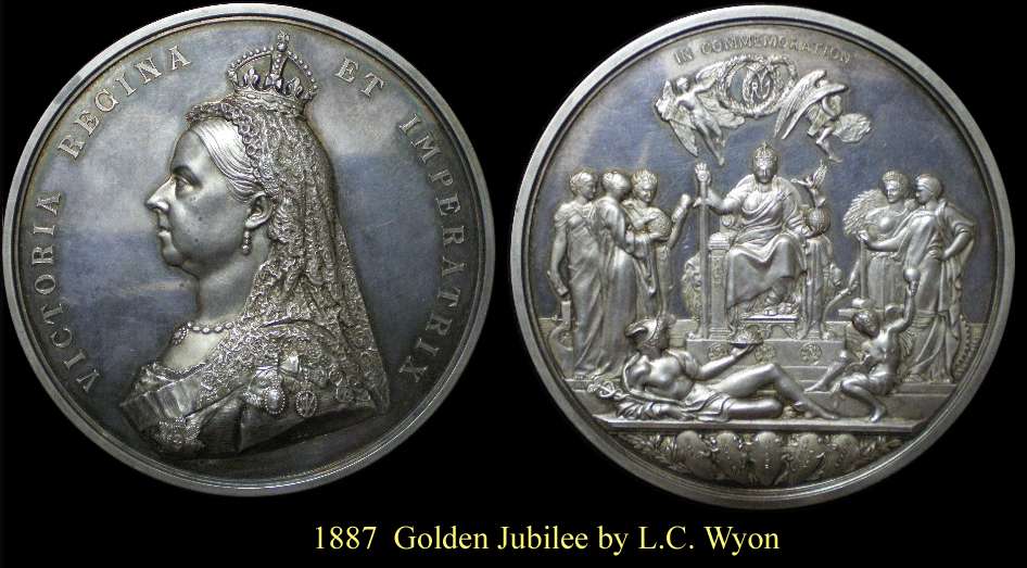 1887 Golden Jubilee by L. C. Wyon
This is the Official Royal Mint medallion issued to commemorate Queen Victoria's Golden Jubilee in 1887. Silver, 77mm diameter, 221.5 gms., Mintage of only 2289 pieces, struck in high relief. British Historical Medals # 3219

The medal was engraved by L. C. Wyon after the portrait bust of Sir J. E. Boehm and the reverse design of Sir Frederick Leighton. the reverse shows a figure representing the British Empire enthroned with the sea as background. The other figures represent Commerce, The genius of Electricity and Steam, Industry and Agriculture, Science and Letters and Art. The shields below bear the names of the 5 continents over which the British Empire extends.
