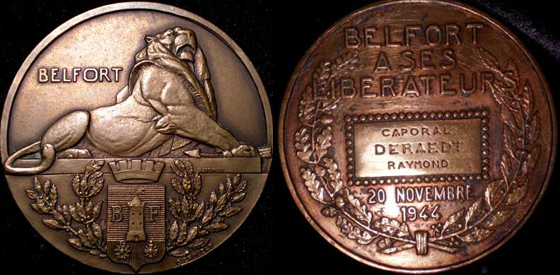 1944 City Liberators Medal/WWII Lion of Belfort
This French  Medal was awarded to those Allied troops that helped liberate the City of Belfort in 1944. What makes this RARE is that is actually ASSIGNED  to a Corporal Raymond Deraedt 

Bronze 50mm 60 gms

ENGRAVER : Georges Crouzat (1904-1976)  French sculptor and medalist. Pupil of Landowski and Dropsy. Studied at the Ecole Nationale Superieure des Beaux Arts (School of Fine Arts) in Paris. Lesser known, accomplished works for both Monnaie de Paris and local mints. Several of his pieces can be seen in the Collection gnrale de la Monnaie at the Paris Mint, and a greater selection at the Muse de Castres, the city of Crouzats birth. 
