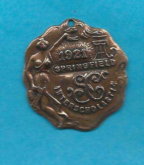 1921 SPRINGFIELD INTERSCHOLASTIC
Brass or Braass Plated - 33mm
Stamped "Pole Vault" on the reverse
