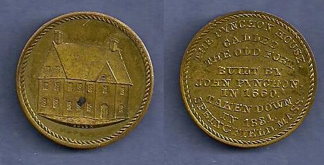 JAB-39  Pynchon House Medal Brass #2
45 Struck in Brass
Dies cut in 1881.  They were sold for $2530 in the January 2011 Stacks auction of the Q.D. Bowers collection.

The Pynchon House was built in 1660 by Major John Pynchon, son of the city's founder.  It earned the name "The Old Fort" when the town's residents took refuge inside from an Indian attack.  It's sturdy brick walls provided protection when all the other wooden dwellings in town were destroyed by fire.  Bolen's medal commemorates the 50th anniversary of the demolition of the building.

An Uncirculated example sold for $150 in the Stacks January 2011 sale, lot 6642.  It had been over eight years since the last appearance of this variety at public auction.

Keywords: bolen, pynchon