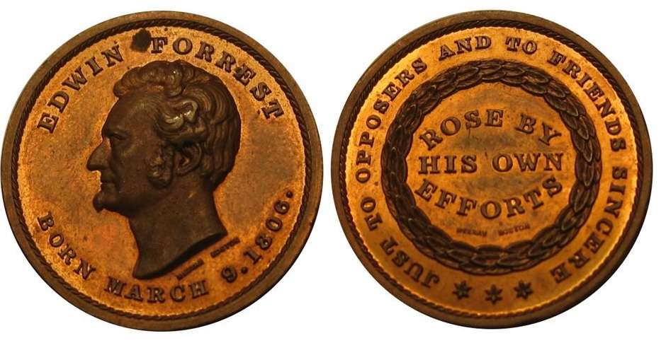 SCH C-10  Edwin Forrest Medal   Copper #2
31mm 

Listed as Very Scarce in the Schenkman reference work 
