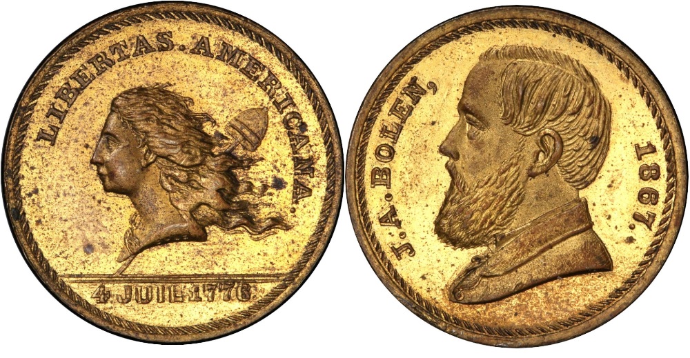 JAB-30 BOLEN STORECARD / LIBERTAS AMERICA MEDAL BRASS #2
25mm - Reportedly only One Struck


Both dies were engraved in 1867. The obverse die was sold to Kline, to Chapman, and is currently in the ANS collection. The reverse die was destroyed by Bolen.

According to the Musante reference, there is a Brass example in the Massachusetts Historical Society collection. Another example was sold by Presidential Coin and Antique in 1990 and later resold in an August 2015 Hayden auction. It was a raw example listed as MS-62 and realized $3300, lot 619. I also have a record that Steve Tannenbaum had a NGC-64 graded example for sale in 2010. I own this piece and a second edge lettered example.

Potential buyers should be aware that the JAB-30 piece in Brass is not unique, with at least five different examples known.

